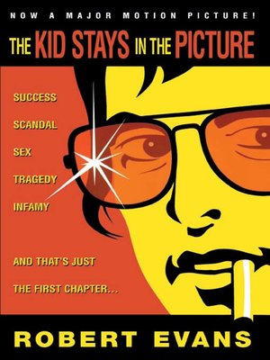 The Kid Stays in the Picture - ebook
